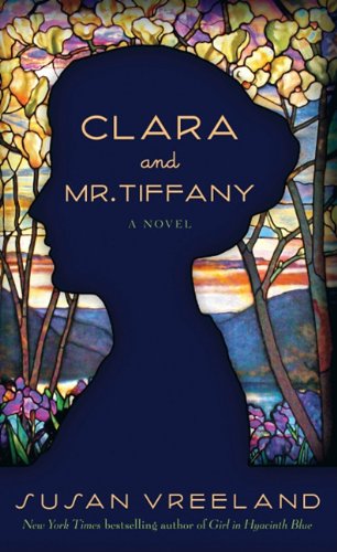 Stock image for Clara and Mr. Tiffany for sale by Better World Books