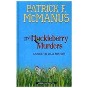 9781410434296: The Huckleberry Murders (Sheriff Bo Tully Mystery: Thorndike Press Large Print Mystery)