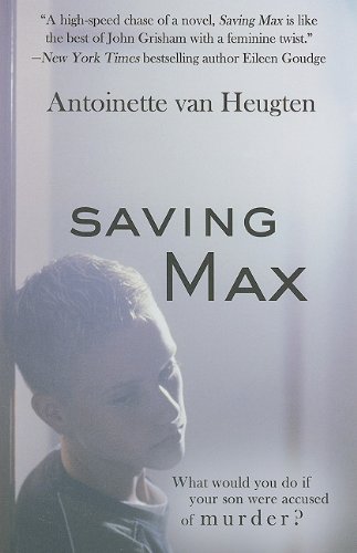 9781410434531: Saving Max