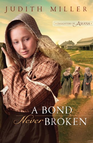 9781410434654: A Bond Never Broken (Thorndike Press Large Print Christian Fiction)
