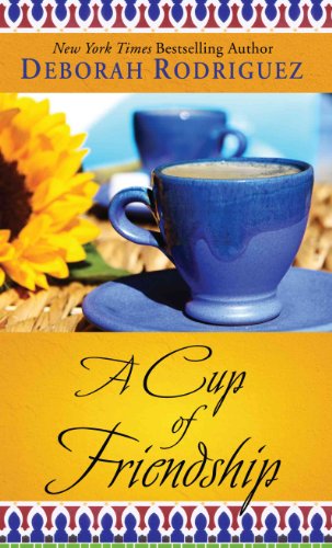 9781410434685: A Cup of Friendship (Thorndike Core)