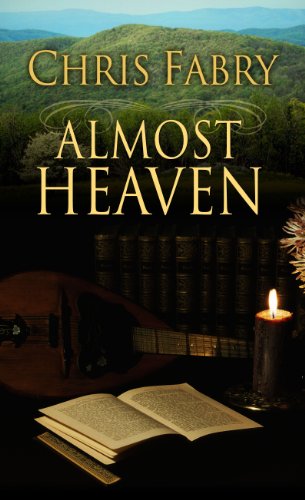 Stock image for Almost Heaven for sale by Better World Books