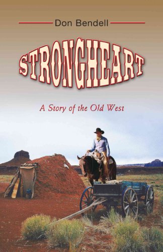 9781410434975: Strongheart: A Story of the Old West
