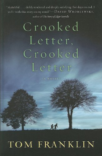 9781410435019: Crooked Letter, Crooked Letter (Wheeler Large Print Book Series)