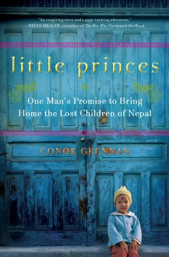 9781410435279: Little Princes: One Man's Promise to Bring Home the Lost Children of Nepal (Thorndike Press Large Print Nonfiction Series)