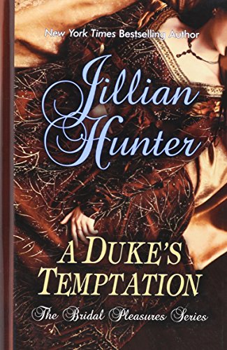 9781410435866: A Duke's Temptation (The Bridal Pleasures: Thorndike Press Large Print Romance)