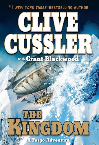 The Kingdom (Thorndike Press Large Print Basic Series) (9781410436092) by Cussler, Clive; Blackwood, Grant