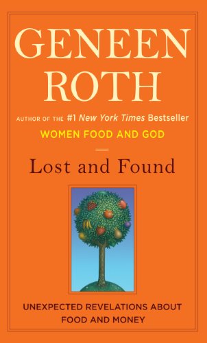 9781410436351: Lost and Found: Unexpected Revelations about Food and Money (Wheeler Large Print Book Series)