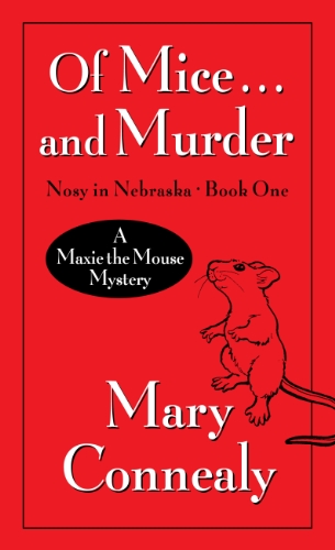 9781410436504: Of Mice and Murder: A Maxie the Mouse Mystery
