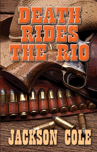 9781410437266: Death Rides the Rio (Wheeler Large Print Western)