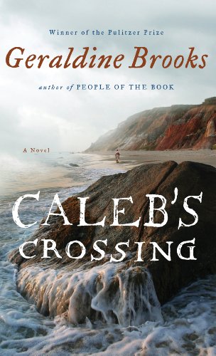 Beispielbild fr Caleb's Crossing: A Novel zum Verkauf von THE OLD LIBRARY SHOP