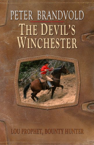 9781410437471: The Devil's Winchester (Lou Prophet, Bounty Hunter: Wheeler Publishing Large Print Western)