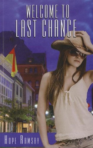 Beispielbild fr Welcome to Last Chance zum Verkauf von Better World Books