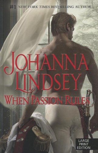 9781410438393: When Passion Rules (Thorndike Press Large Print Basic Series)
