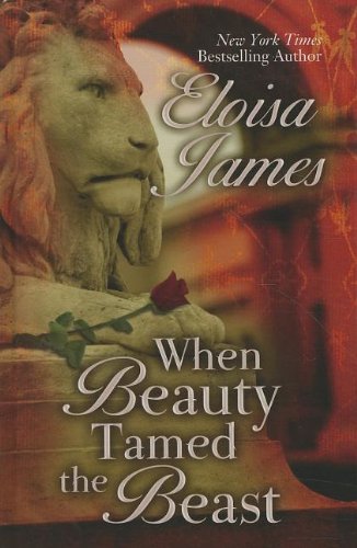 9781410438447: When Beauty Tamed the Beast (Thorndike Press Large Print Basic)