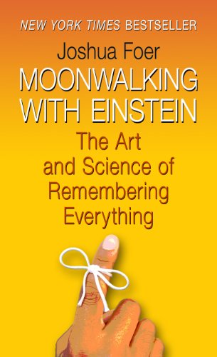 9781410439154: Moonwalking with Einstein: The Art and Science of Remembering Everything (Thorndike Press Large Print Nonfiction Series)