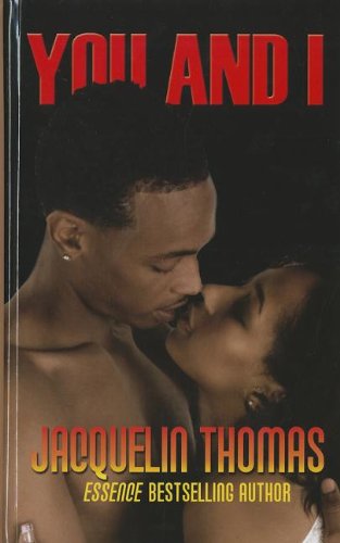 9781410439185: You and I (Thorndike Press Large Print African American)