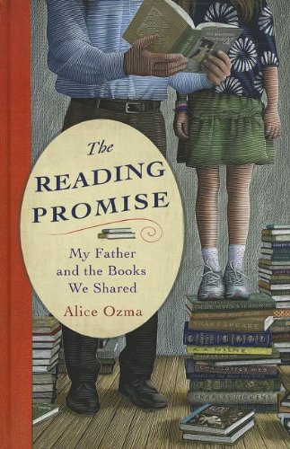 Beispielbild fr The Reading Promise : My Father and the Books We Shared zum Verkauf von Better World Books