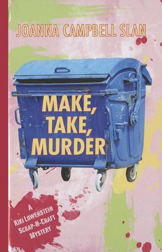 Beispielbild fr Make, Take, Murder zum Verkauf von ThriftBooks-Dallas