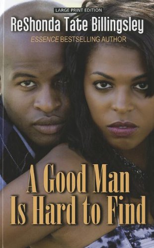 9781410440143: A Good Man Is Hard to Find (Thorndike Press Large Print African American Series)