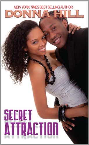 Secret Attraction (Thorndike Press Large Print African American Series) (9781410441171) by Hill, Donna