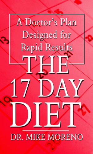 9781410441492: The 17 Day Diet: A Doctor's Plan Designed for Rapid Results (Thorndike Press Large Print Health, Home & Learning)