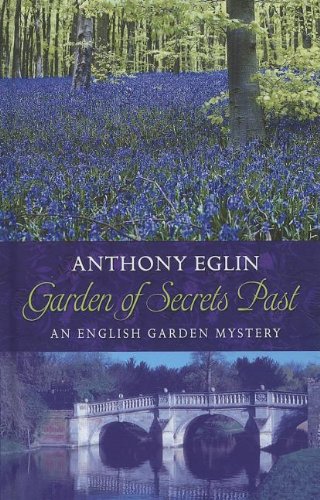 9781410441584: Garden of Secrets Past (Thorndike Press Large Print Mystery: English Garden Mystery)