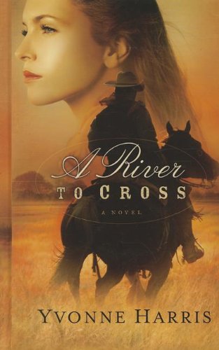 Stock image for A River to Cross (Large Print) for sale by Top Notch Books