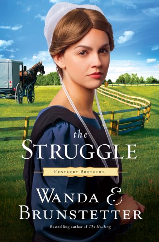 9781410441812: The Struggle (Kentucky Brothers: Thorndike Press Large Print Christian Fiction)