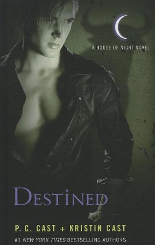 9781410442338: Destined (A House of Night)