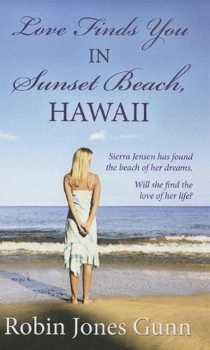 Stock image for Love Finds You in Sunset Beach, Hawaii for sale by Better World Books