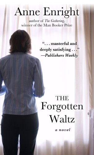 Beispielbild fr The Forgotten Waltz zum Verkauf von Zoom Books Company