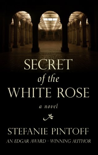 Stock image for Secret of the White Rose (Thorndike Press Large Print Historical Fiction) for sale by Irish Booksellers