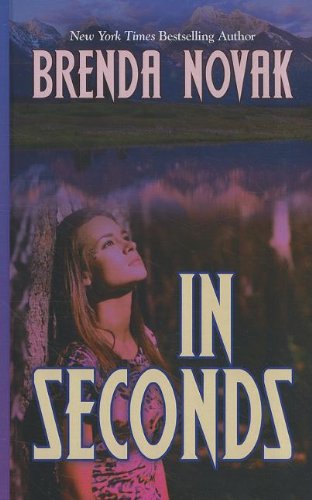 9781410443076: In Seconds (The Bulletproof Trilogy: Thorndike Press Large Print Romance)