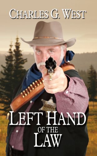 Left Hand of the Law (9781410443083) by West, Charles G.