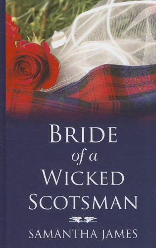 9781410443137: Bride of a Wicked Scotsman (Thorndike Press Large Print Romance)