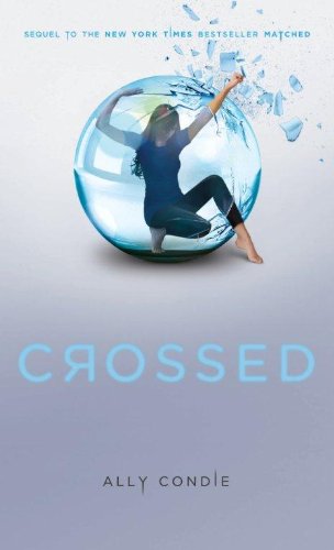 Stock image for Crossed (Matched) for sale by Irish Booksellers