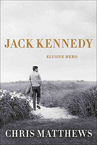 Beispielbild fr Jack Kennedy : Elusive Hero zum Verkauf von Better World Books