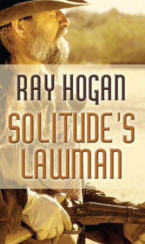 9781410443649: Solitude's Lawman (Thorndike Large Print Western)