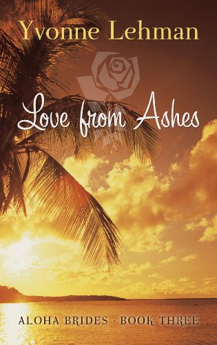 Beispielbild fr Love from Ashes (Thorndike Press Large Print Christian Fiction: Aloha Brides) zum Verkauf von dsmbooks