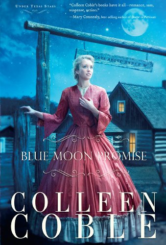 Blue Moon Promise (The Under Texas Stars) (9781410444783) by Coble, Colleen