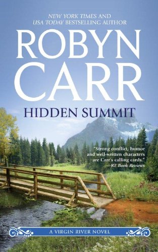 Hidden Summit (A Virgin River Novel) (9781410445087) by Carr, Robyn