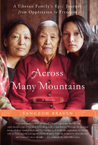 Beispielbild fr Across Many Mountains: A Tibetan Family's Epic Journey from Oppression to Freedom zum Verkauf von ThriftBooks-Atlanta