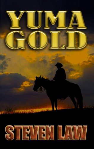 Yuma Gold (Wheeler Large Print Western) (9781410445544) by Law, Steven