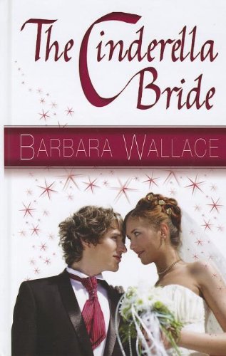 Imagen de archivo de The Cinderella Bride (Thorndike Clean Reads) a la venta por WorldofBooks