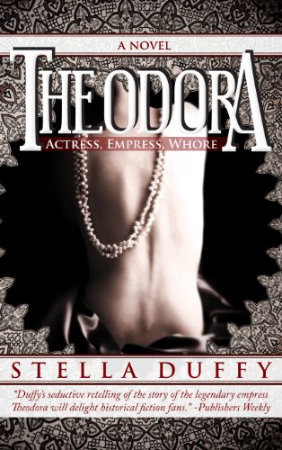 Beispielbild fr Theodora : Actress, Empress, Whore zum Verkauf von Better World Books