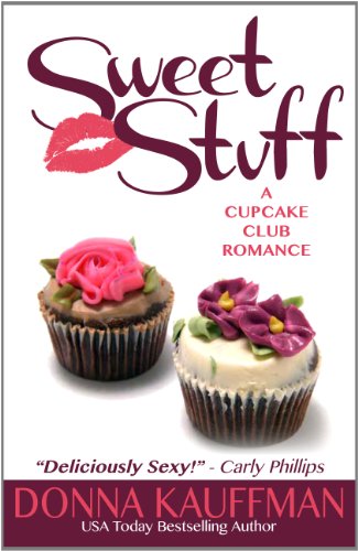 9781410446121: Sweet Stuff (Cupcake Club Romance: Kennebec Large Print Superior Collection)