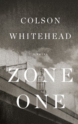 9781410446213: Zone One: A Novel (Thorndike Press Large Print Reviewers' Choice)
