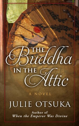 Beispielbild fr The Buddha in the Attic zum Verkauf von ThriftBooks-Atlanta