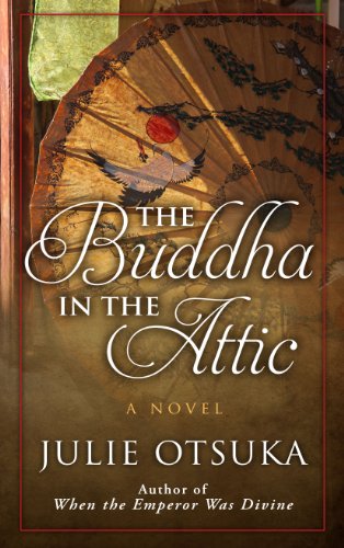 9781410446220: The Buddha in the Attic (Thorndike Press Large Print Basic)